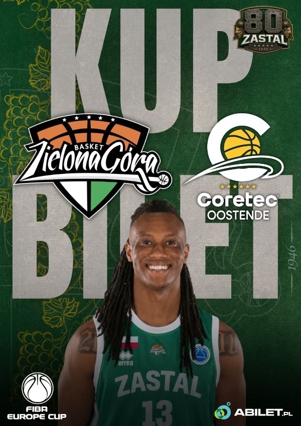 Bilety Zastal Zielona Góra vs Coretec Oostende